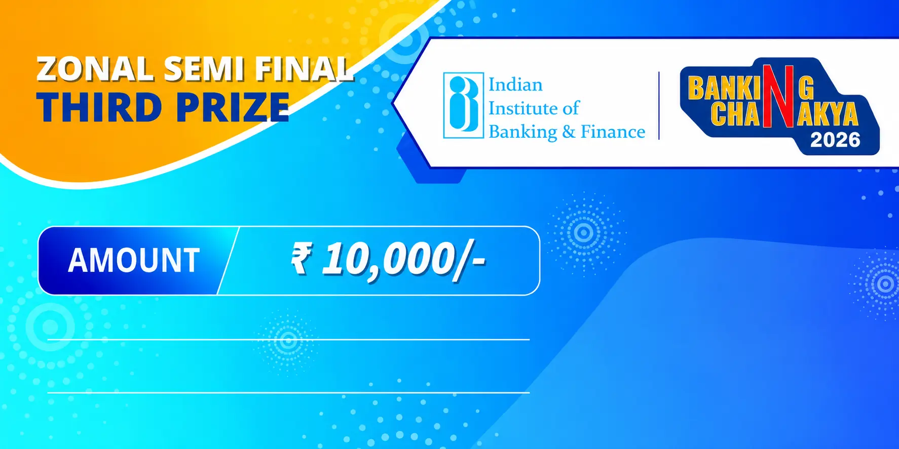 Zonal Semi-Final Third Prize prize cheque — ₹10,000
